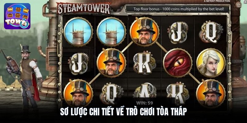 Sơ lược chi tiết về trò chơi tòa tháp